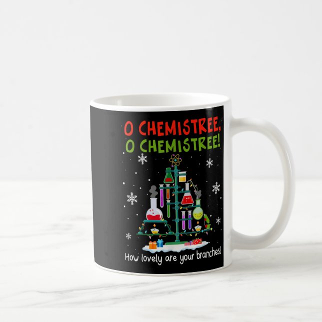 O Chemistree How Lovely Are Your Branches Teacher  Coffee Mug (Right)