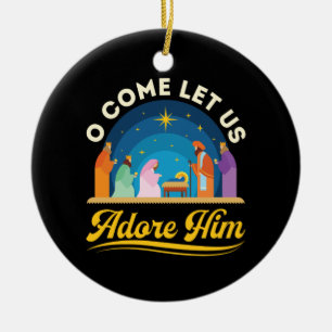 O Come Let Us Adore Him Nativity Christmas Ceramic Tree Decoration