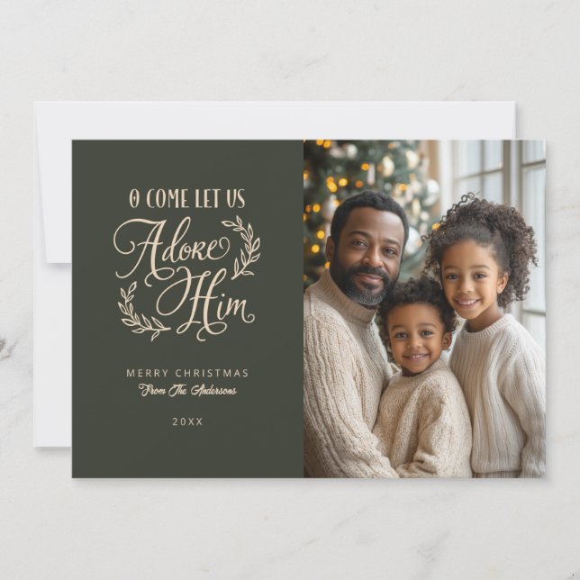 O Come Let Us Adore Him Religious Photo Christmas Holiday Card (Front)