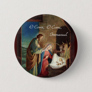 O Come, O Come Immanuel 6 Cm Round Badge