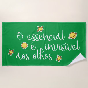 O essencial e invisivel aos olhos beach towel