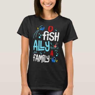 O Fish Ally A Family  Adoption Day Men Women T-Shirt