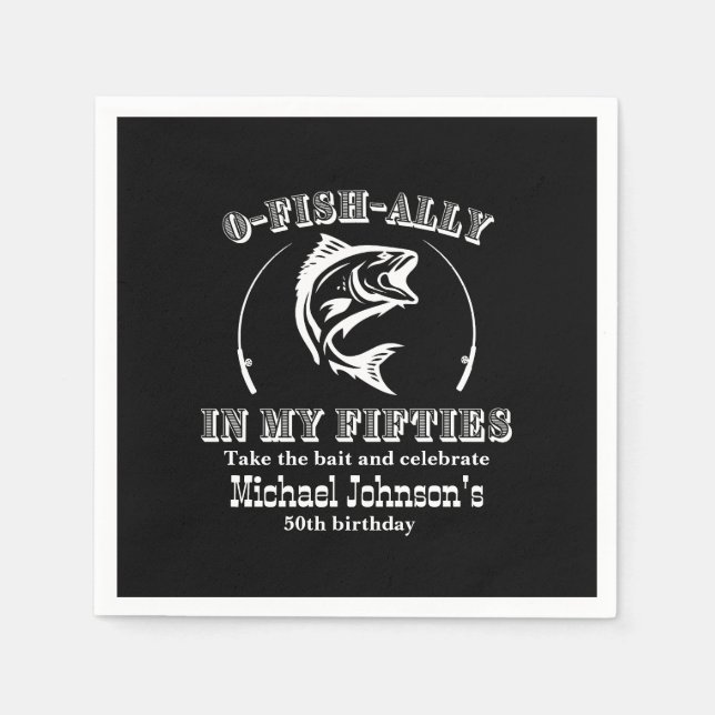 O-fish-ally In my Fifties 50th Birthday Party Napkin (Front)