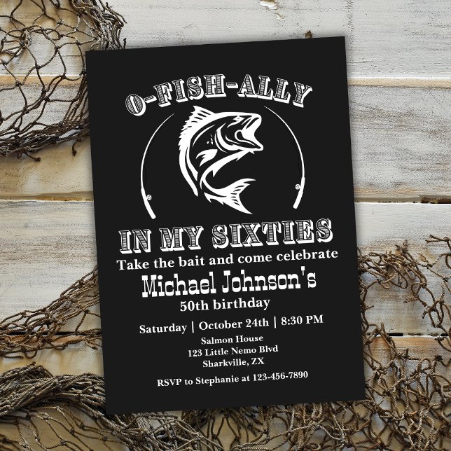 O-fish-ally In my Fifties 60th Birthday Party Invitation (Creator Uploaded)