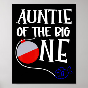 O-fish-ally One Auntie Of The Big One Birthday Boy Poster
