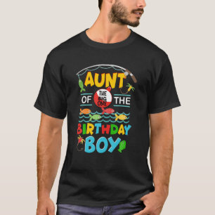 O Fish Ally One Birthday Outfit Aunt Of The Birthd T-Shirt