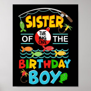 O Fish Ally One Birthday Outfit Sister Of The Birt Poster