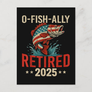 O-Fish-Ally Retired 2025 Fisherman Retirement  Holiday Postcard