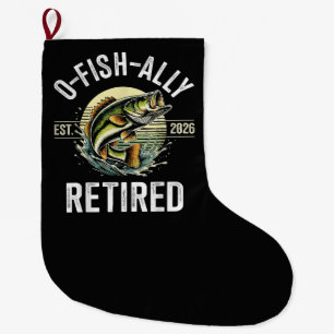 O-Fish-Ally Retired 2026 Fisherman Fishing Large Christmas Stocking