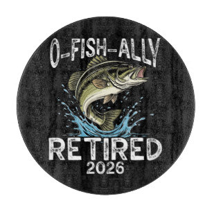 O-Fish-Ally Retired 2026 Humour Funny Cutting Board