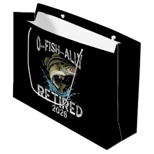 O-Fish-Ally Retired 2026 Humour Funny Large Gift Bag