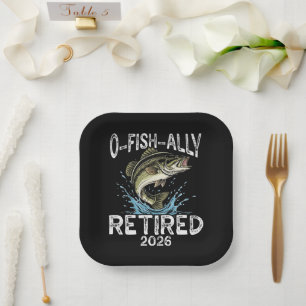 O-Fish-Ally Retired 2026 Humour Funny Paper Plate