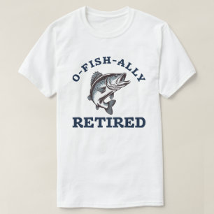 O-Fish-Ally Retired Fishing Blue Text T-Shirt