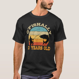 O Fishally 70 Years Old Fishing Birthday Theme Par T-Shirt