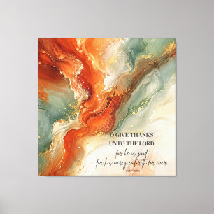 O GIVE THANKS UNTO THE LORD Thanksgiving Gift Canvas Print