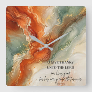 O GIVE THANKS UNTO THE LORD Thanksgiving Gift Square Wall Clock