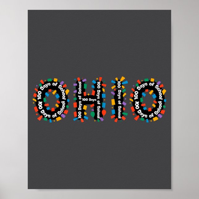 O-h-i-o Funny 100th Day Of School Ohio Midwestern  Poster (Front)