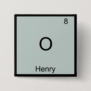 O - Henry Funny Chemsitry Element Symbol T-Shirt 15 Cm Square Badge