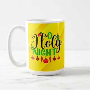 O Holy Night  Coffee Mug
