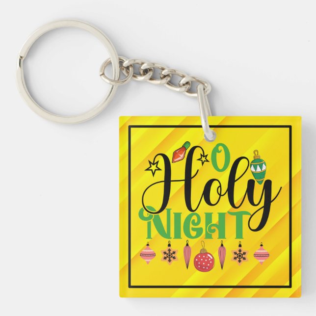 O Holy Night  Key Ring (Front)