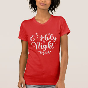O Holy Night Women's T-Shirt