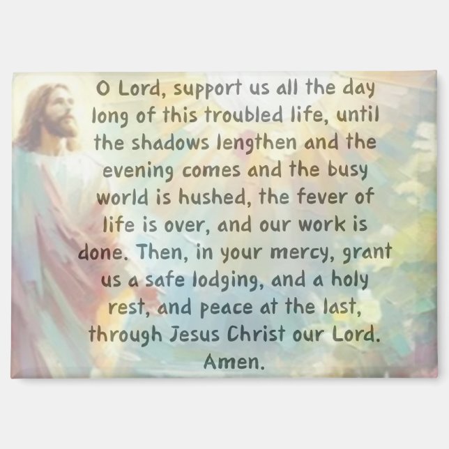 O Lord Support Us Prayer Magnet (Front)