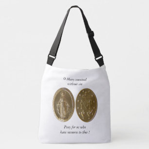 O Mary conceived without sin... Crossbody Bag