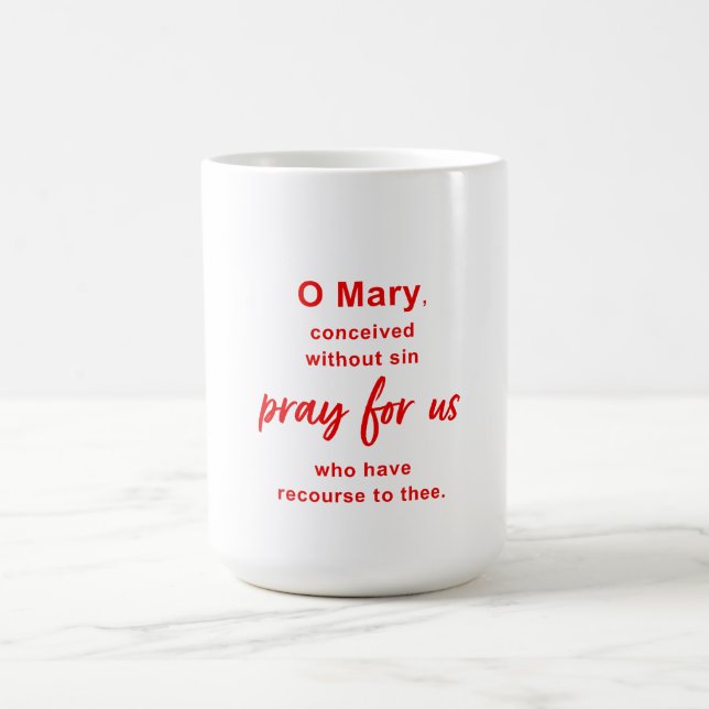 O Mary prayer Coffee Mug (Center)