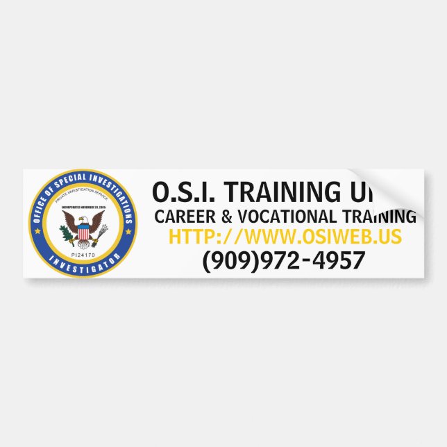 O.S.I. TRAINING UNIT, HTTP://WWW.OSIWEB.US, CAR... BUMPER STICKER (Front)