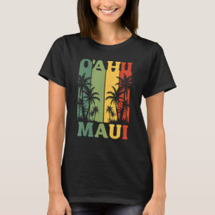 Oahu Maui Hawaiian Retro Hawaii Island  Palm Beach T-Shirt