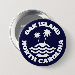 Oak Island,North Carolina 7.5 Cm Round Badge