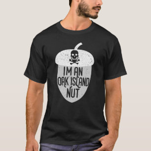 Oak Island Nut Funny Vintage Templar Knight Myster T-Shirt
