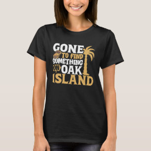 Oak Island Treasure Hunting Oak Island Mystery 19 T-Shirt