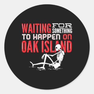 Oak Island Treasure Hunting Oak Island Mystery  Classic Round Sticker