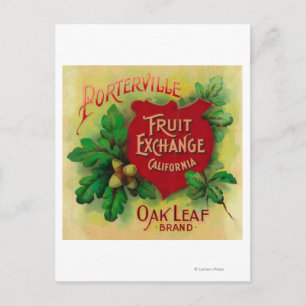 Oak Leaf Orange LabelPorterville, CA Postcard
