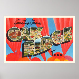 Oak Ridge Tennessee TN Old Vintage Travel Souvenir Poster