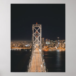 Oakland Bridge in San Francisco Poster
