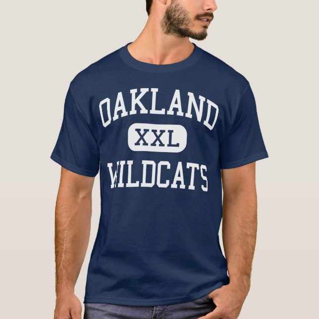 Oakland - Wildcats - High - Oakland California T-Shirt (Front)