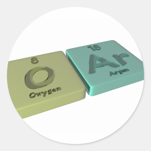Oar as O Oxygen and Ar Argon Classic Round Sticker (Front)