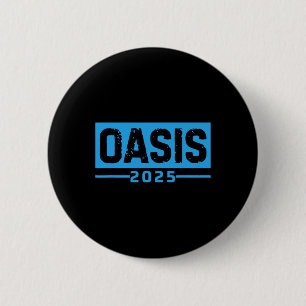 Oasis 2025 Vacation California Ca Vintage Retro So 6 Cm Round Badge