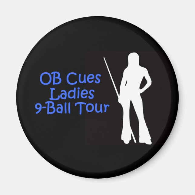 OB Cues Ladies 9-Ball Tour Magnet Logo (Front)