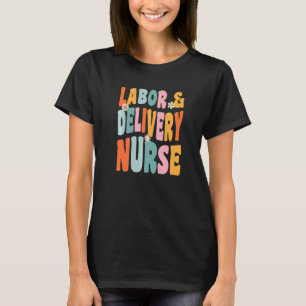 OB-GYN Labour And Delivery Nurse Premium T-Shirt