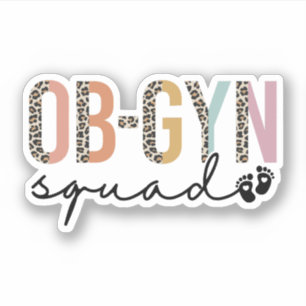 Ob-Gyn Squad Obstetrician Gynaecologist OBGYN Nurs