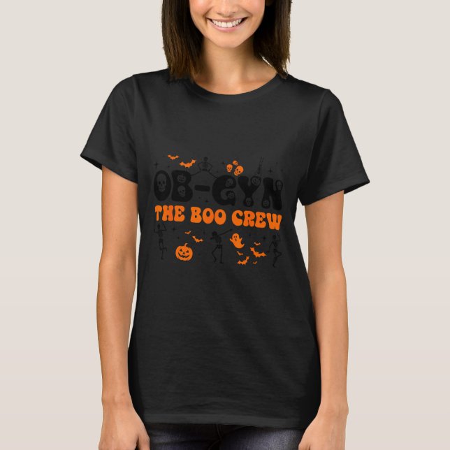 Ob-gyn The Boo Crew Halloween Soky Doctor Nurse Sq T-Shirt (Front)