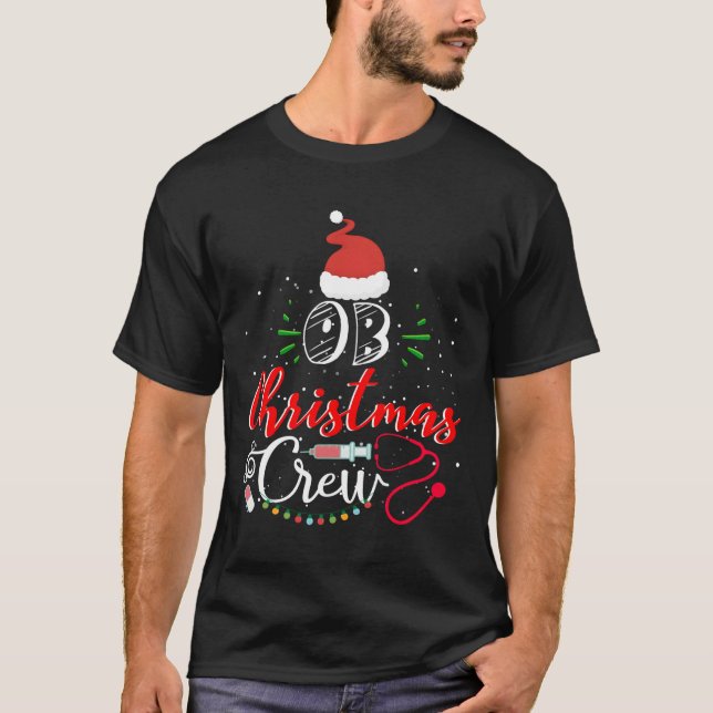 Ob Nurse Christmas Crew Cute Xmas Gifts T-Shirt (Front)