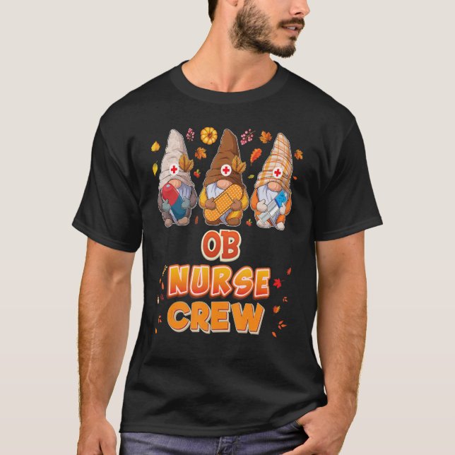OB Nurse Crew Gnomes Thanksgiving Grateful Fall Le T-Shirt (Front)