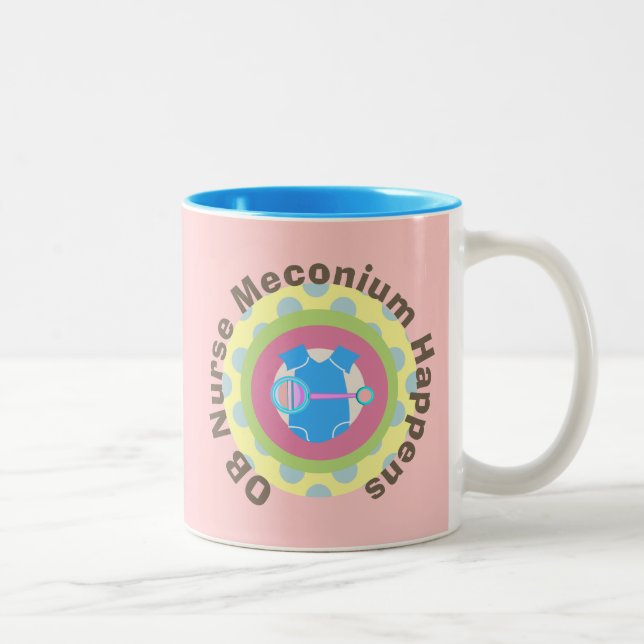 OB Nurse Gifts "Meconium Happens" Two-Tone Coffee Mug (Right)