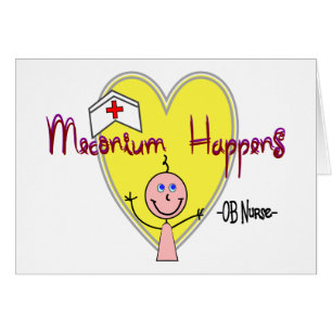 OB Nurse "Meconium Happens" Hilarious