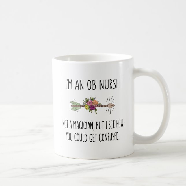 OB Nurse Obstetrics Gift Idea Coffee Mug (Right)