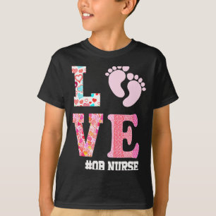 Ob Nurse Valentines Day Delivery Labor Nursing 1  T-Shirt